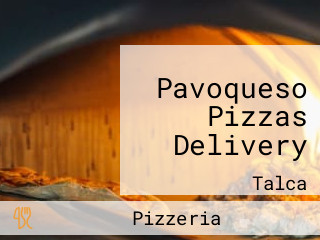 Pavoqueso Pizzas Delivery