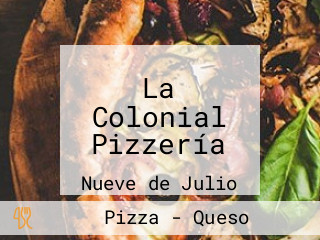 La Colonial Pizzería