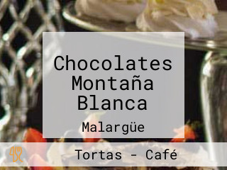 Chocolates Montaña Blanca