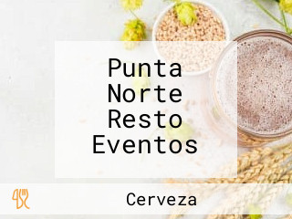 Punta Norte Resto Eventos