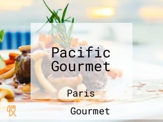 Pacific Gourmet