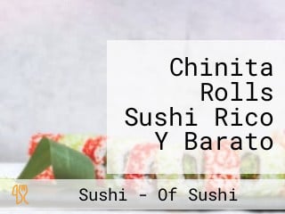 Chinita Rolls Sushi Rico Y Barato