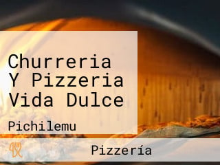 Churreria Y Pizzeria Vida Dulce