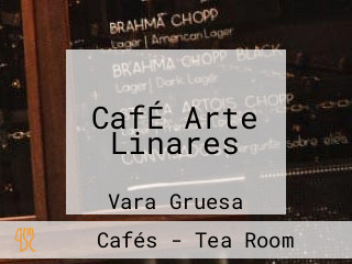 CafÉ Arte Linares