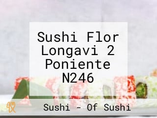 Sushi Flor Longavi 2 Poniente N246