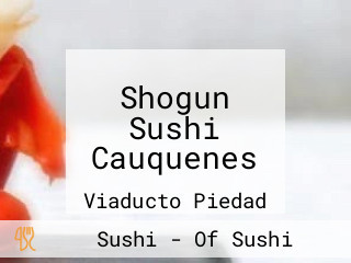 Shogun Sushi Cauquenes