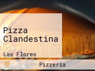 Pizza Clandestina