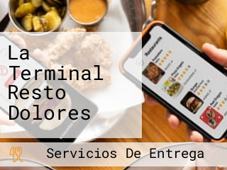 La Terminal Resto Dolores