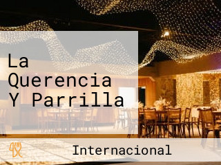 La Querencia Y Parrilla