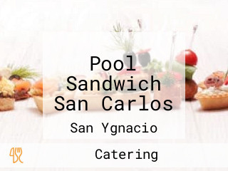 Pool Sandwich San Carlos