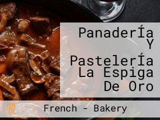 PanaderÍa Y PastelerÍa La Espiga De Oro