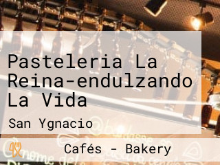 Pasteleria La Reina-endulzando La Vida