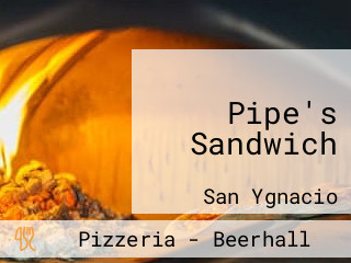 Pipe's Sandwich