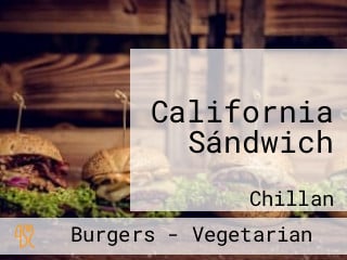 California Sándwich