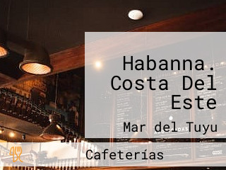 Habanna. Costa Del Este