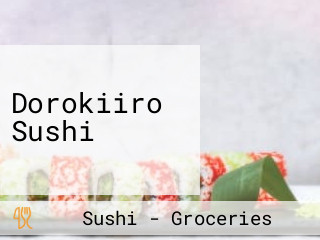 Dorokiiro Sushi