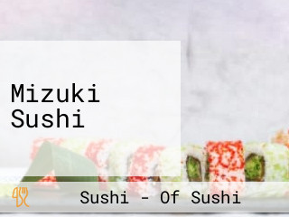 Mizuki Sushi