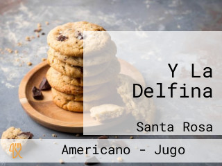 Y La Delfina