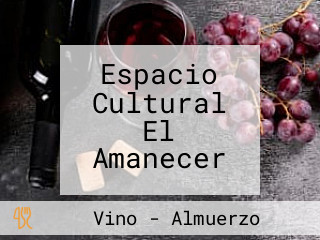 Espacio Cultural El Amanecer