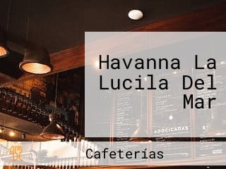 Havanna La Lucila Del Mar