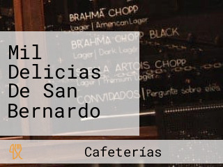 Mil Delicias De San Bernardo