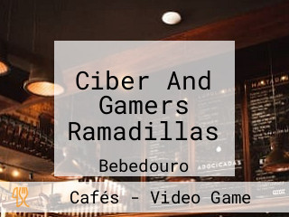 Ciber And Gamers Ramadillas