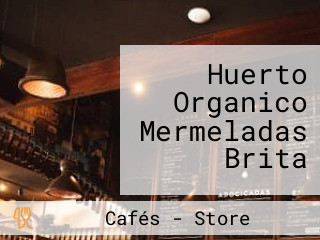 Huerto Organico Mermeladas Brita