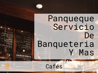 Panqueque Servicio De Banqueteria Y Mas