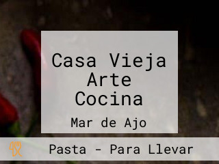 Casa Vieja Arte Cocina