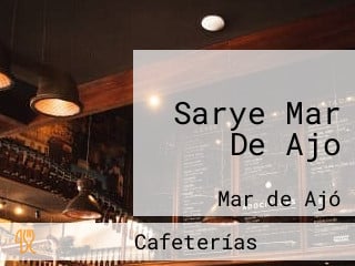 Sarye Mar De Ajo