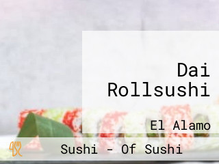 Dai Rollsushi