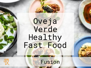 Oveja Verde Healthy Fast Food