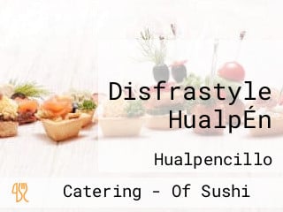 Disfrastyle HualpÉn