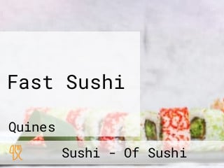 Fast Sushi