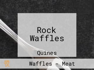 Rock Waffles