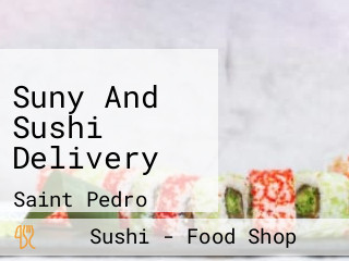 Suny And Sushi Delivery