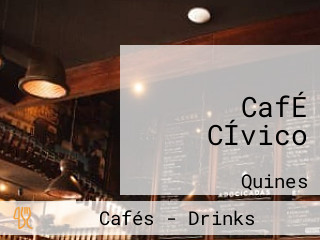 CafÉ CÍvico