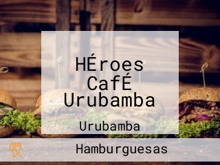 HÉroes CafÉ Urubamba