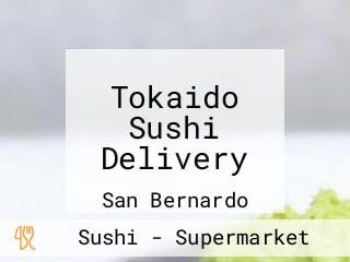 Tokaido Sushi Delivery