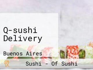 Q-sushi Delivery