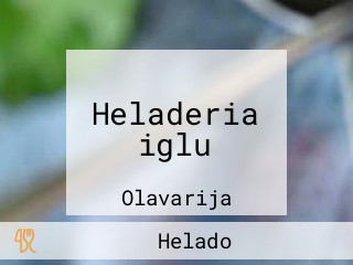 Heladeria iglu