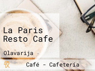 La Paris Resto Cafe