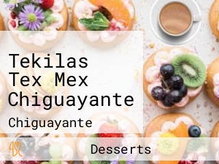 Tekilas Tex Mex Chiguayante