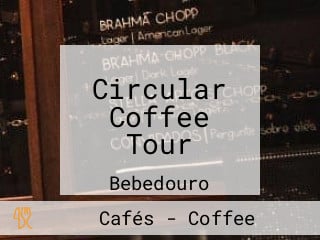 Circular Coffee Tour