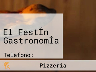 El FestÍn GastronomÍa