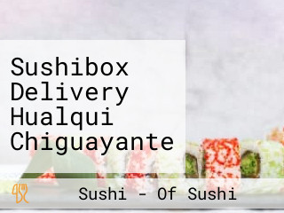 Sushibox Delivery Hualqui Chiguayante