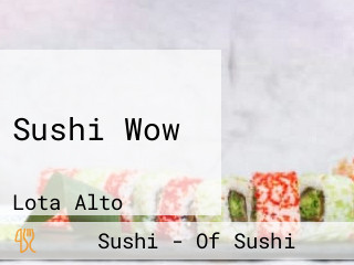Sushi Wow
