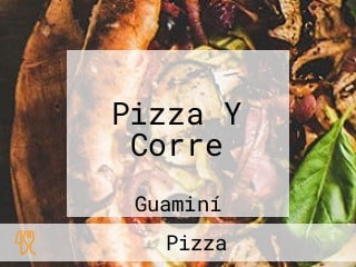 Pizza Y Corre