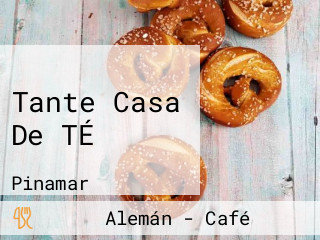 Tante Casa De TÉ