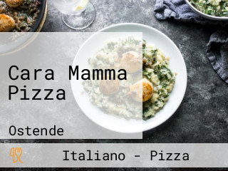 Cara Mamma Pizza